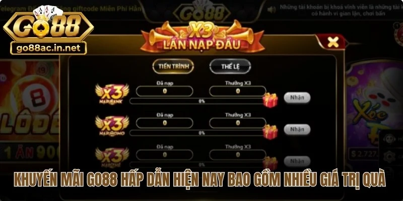 Khuyến mãi Go88 hấp dẫn hiện nay bao gồm nhiều giá trị quà lớn